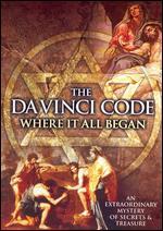 The Da Vinci Code: Where It All Began