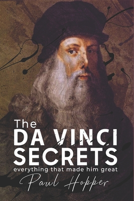 The da Vinci Secrets: Power tools - Hopper, Paul
