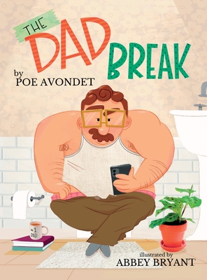 The Dad Break - Avondet, Poe