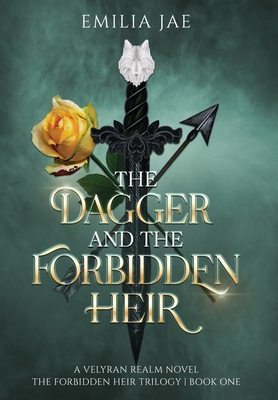 The Dagger And The Forbidden Heir - Jae, Emilia