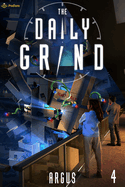The Daily Grind 4: A Slice-Of-Life Litrpg