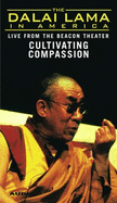The Dalai Lama in America: Cultivating Compassion
