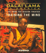 The Dalai Lama in America: Training the Mind - Dalai Lama, His Holiness the (Read by)