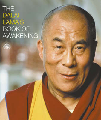 The Dalai Lama's Book of Awakening - Dalai Lama, and Bstan-'Dzin-Rgy