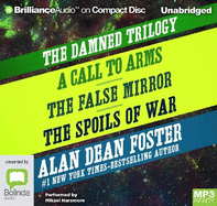 The Damned Trilogy: A Call to Arms, the False Mirror, and the Spoils of War