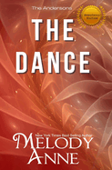 The Dance - Alex (The Andersons, Book 2) (ANNOTATED): Annotated