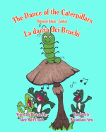 The Dance of the Caterpillars Bilingual Italian English