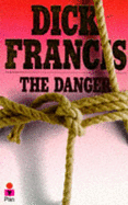 The Danger - Francis, Dick