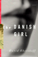 The Danish Girl - Ebershoff, David
