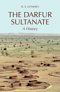 The Darfur Sultanate: a History
