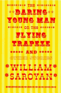 The daring young man on the flying trapeze