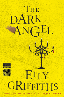 The Dark Angel: A Mystery - Griffiths, Elly