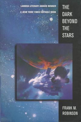 The Dark Beyond the Stars - Robinson, Frank M