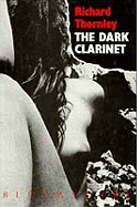 The Dark Clarinet