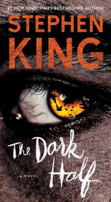 The Dark Half - King, Stephen