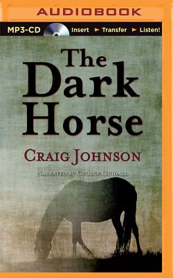 The Dark Horse - Johnson, Craig, and Guidall, George (Read by)