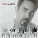 The Dark Is My Delight and Other 16th Century Lute Songs