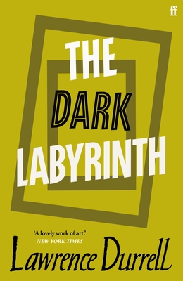 The Dark Labyrinth - Durrell, Lawrence