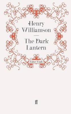 The Dark Lantern - Williamson, Henry