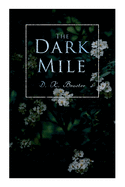 The Dark Mile: Historical Romance Novel