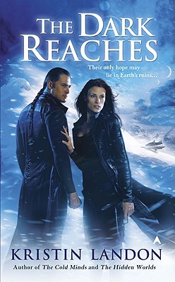 The Dark Reaches - Landon, Kristin