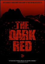 The Dark Red - Dan Bush