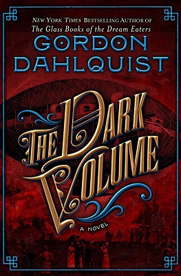 The Dark Volume - Dahlquist, Gordon
