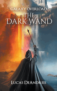 The Dark Wand