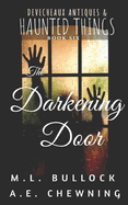 The Darkening Door
