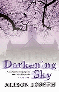 The Darkening Sky