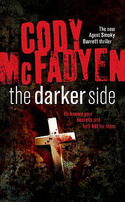 The Darker Side: Smoky Barrett, Book 3 - Mcfadyen, Cody