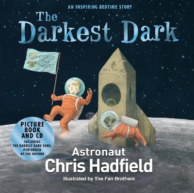 The Darkest Dark - Hadfield, Chris