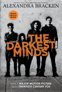 The Darkest Minds (Movie Tie-In Edition)