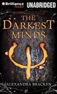 The Darkest Minds - Bracken, Alexandra, and McFadden, Amy (Read by)