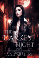 The Darkest Night: Witch Queen Book 1