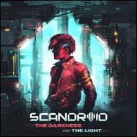 The Darkness and the Light - Scandroid