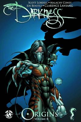 The Darkness: Origins Volume 4 - Coney, Malachy, and Lobdell, Scott, and Lansang, Clarence