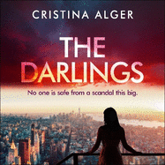 The Darlings: An absolutely gripping crime thriller that will leave you on the edge of your seat