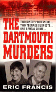 The Dartmouth Murders - Francis, Eric