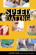 The Dating Game No. 5: Speed Dating