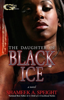 The Daughter of Black ice - Speight, Shameek
