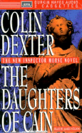 The Daughters of Cain - Dexter, Colin, and Nelson, James (Read by)