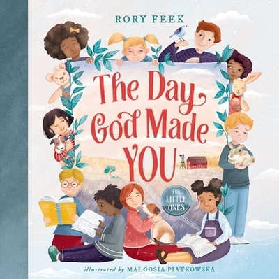 The Day God Made You for Little Ones - Feek, Rory