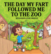The Day My Fart Followed Me to the Zoo