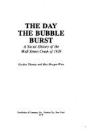 The Day the Bubble Burst: A Social History of the Wall Street Crash of 1929 - Thomas, Gordon
