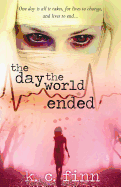 The Day the World Ended