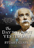 The Day Without Yesterday: The Sky's Dark Labyrinth Series