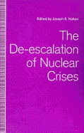 The de-Escalation of Nuclear Crises