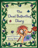 The Dead Butterflies Diary