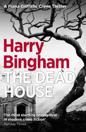 The Dead House: A chilling British detective crime thriller